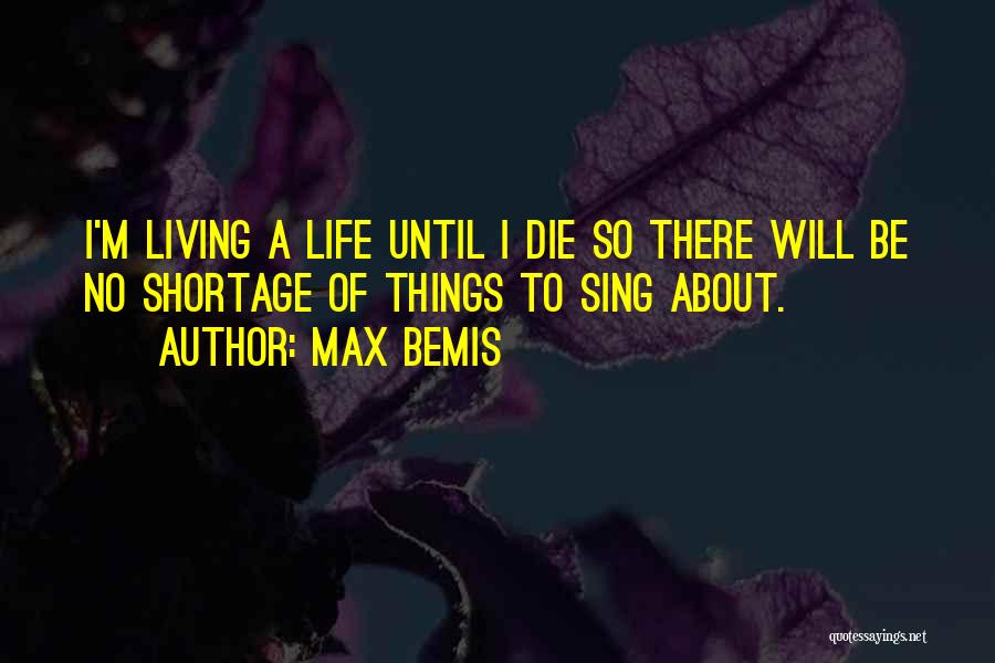 Max Bemis Quotes 1259592