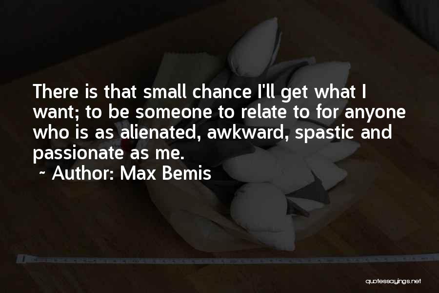 Max Bemis Quotes 1641623