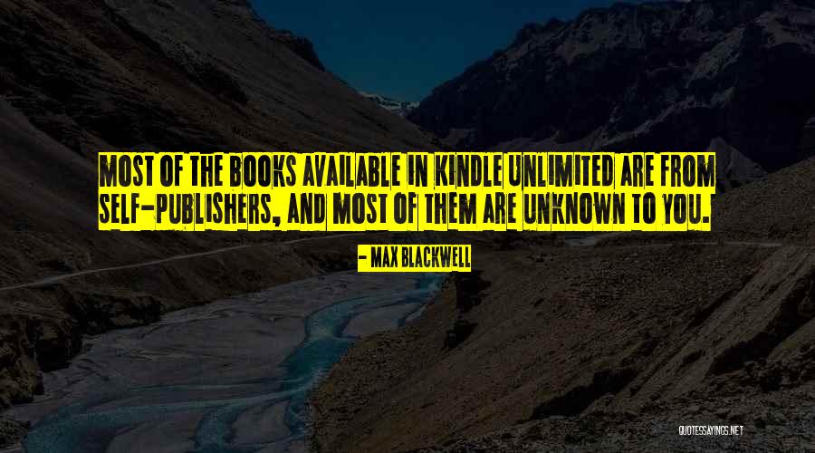 Max Blackwell Quotes 698934 Max Blackwell Quotes 698934