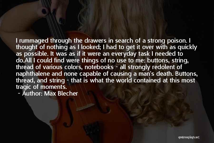 Max Blecher Quotes 239276