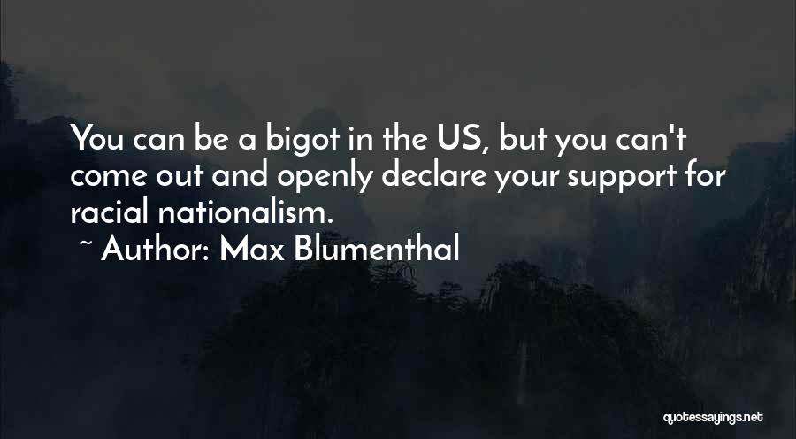 Max Blumenthal Quotes 1778679