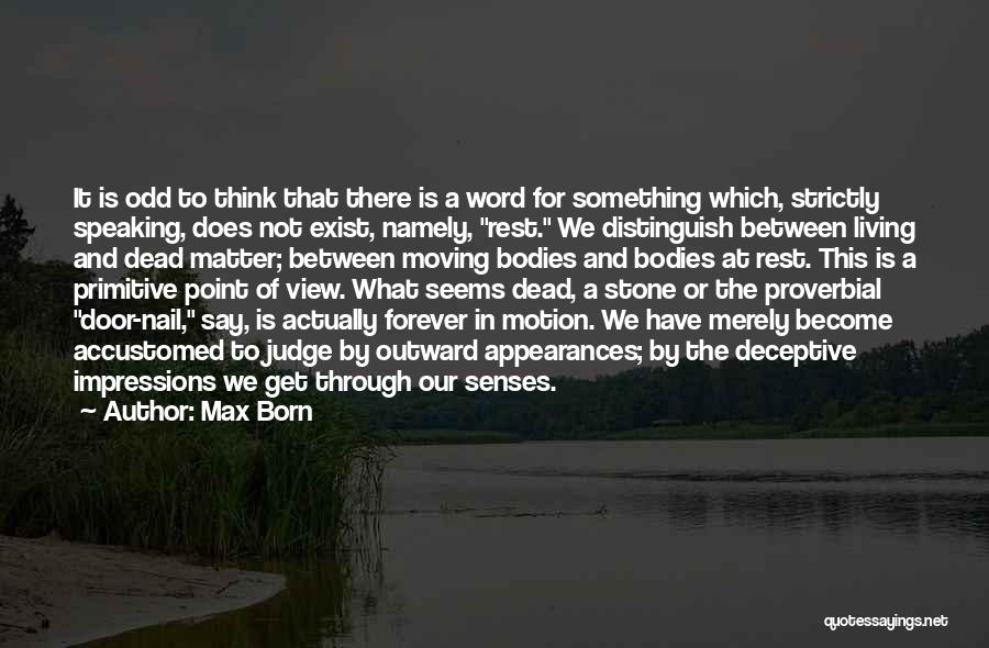 Max Born Quotes 1441515