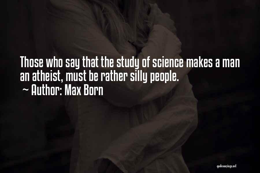 Max Born Quotes 1891071