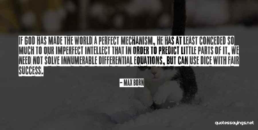 Max Born Quotes 1943895 Max Born Quotes 1943895