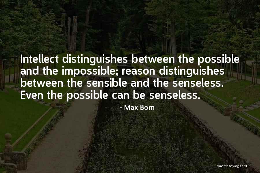 Max Born Quotes 1969115 Max Born Quotes 1969115