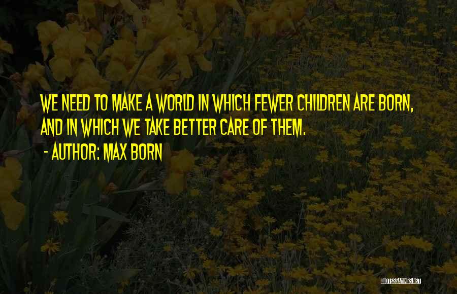 Max Born Quotes 2105452