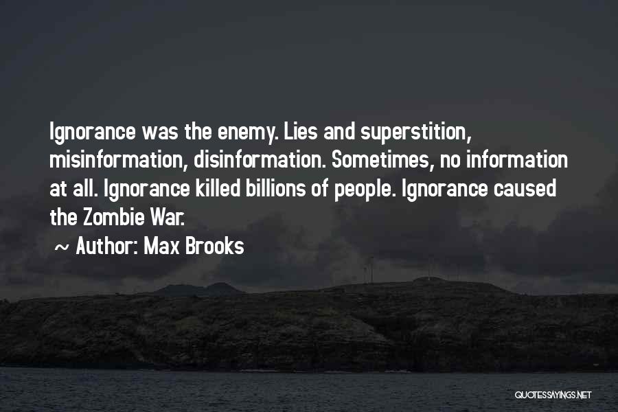 Max Brooks Quotes 1323662