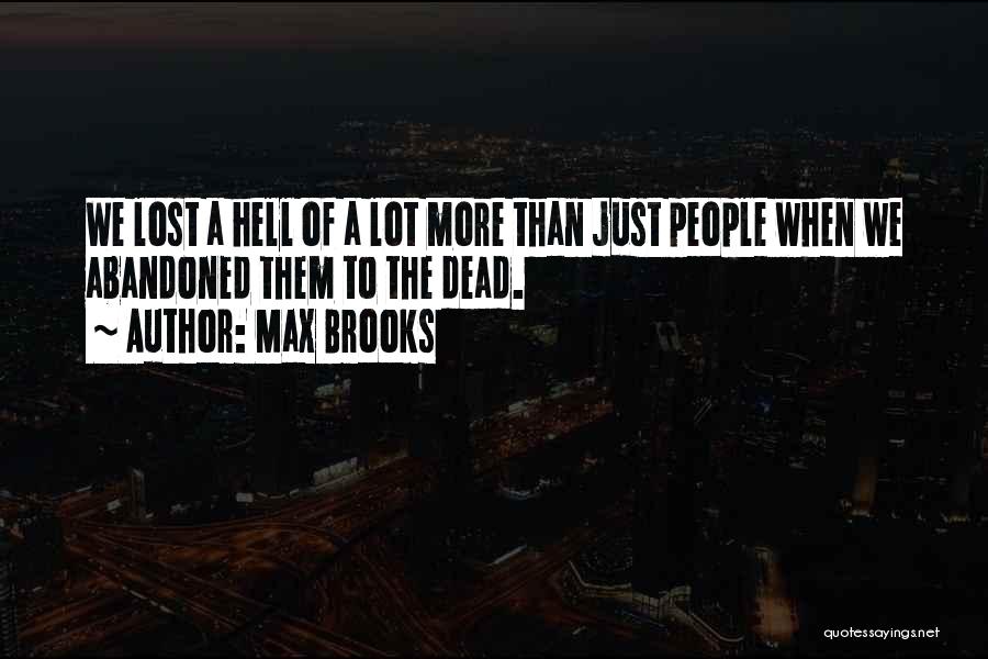 Max Brooks Quotes 1497782