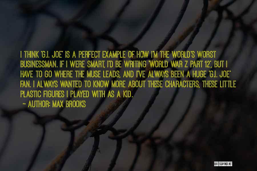 Max Brooks Quotes 1584317