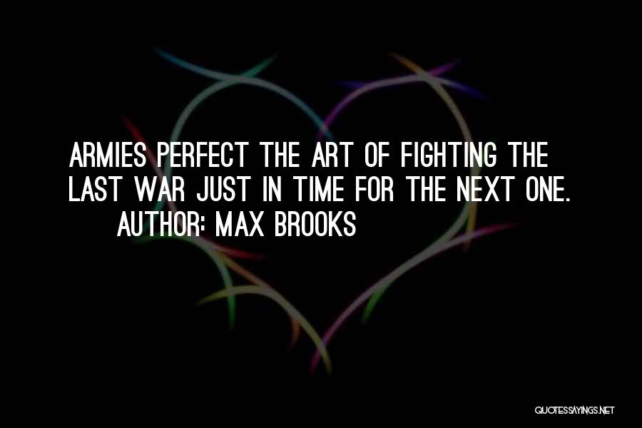 Max Brooks Quotes 1646612