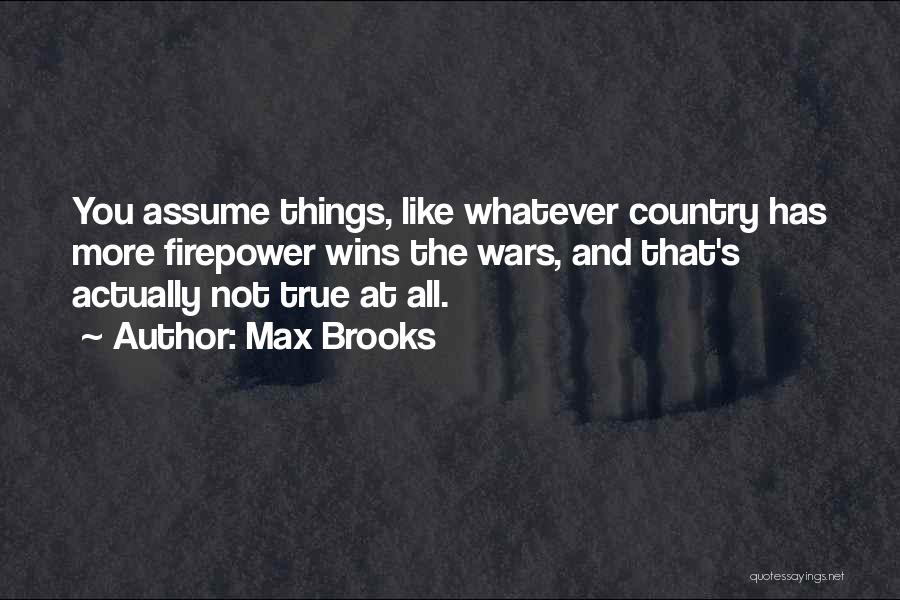 Max Brooks Quotes 2043720