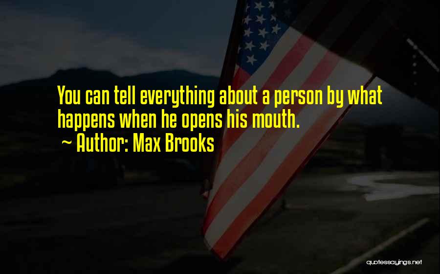 Max Brooks Quotes 215761