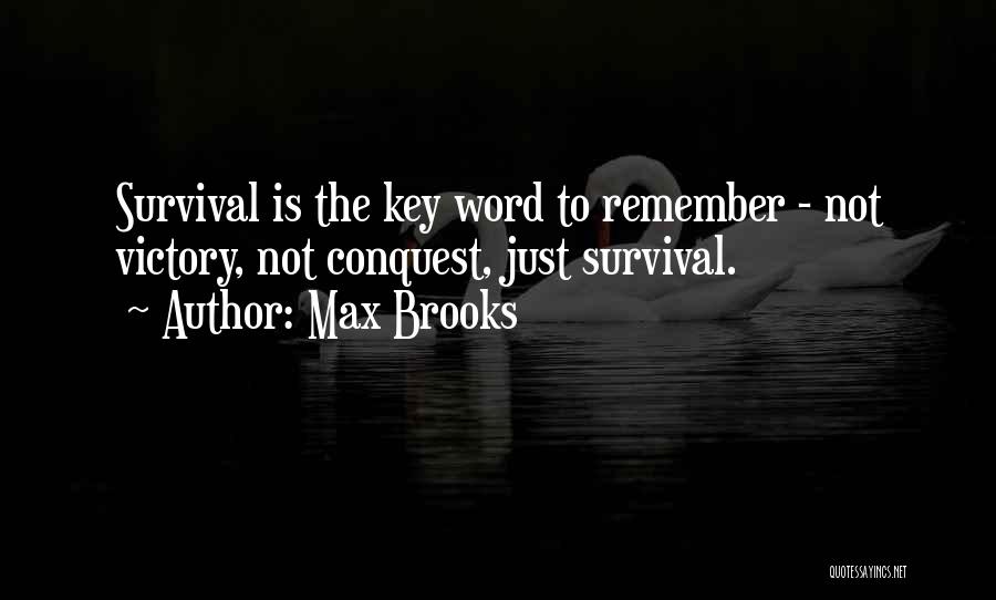 Max Brooks Quotes 218344