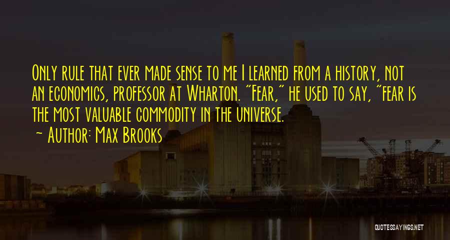 Max Brooks Quotes 224487