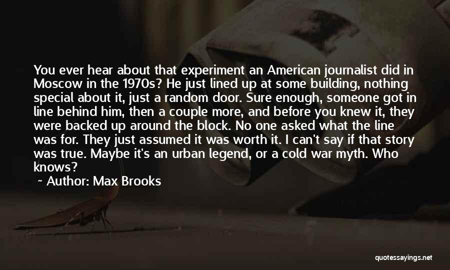 Max Brooks Quotes 91062