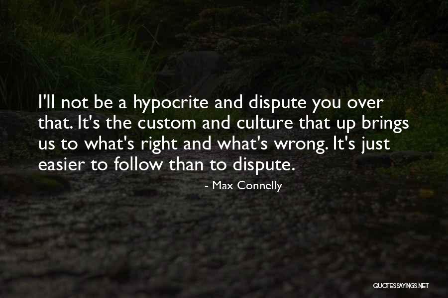 Max Connelly Quotes 1761211 Max Connelly Quotes 1761211