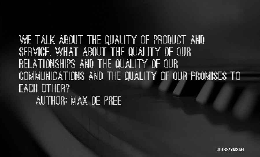 Max De Pree Quotes 678119