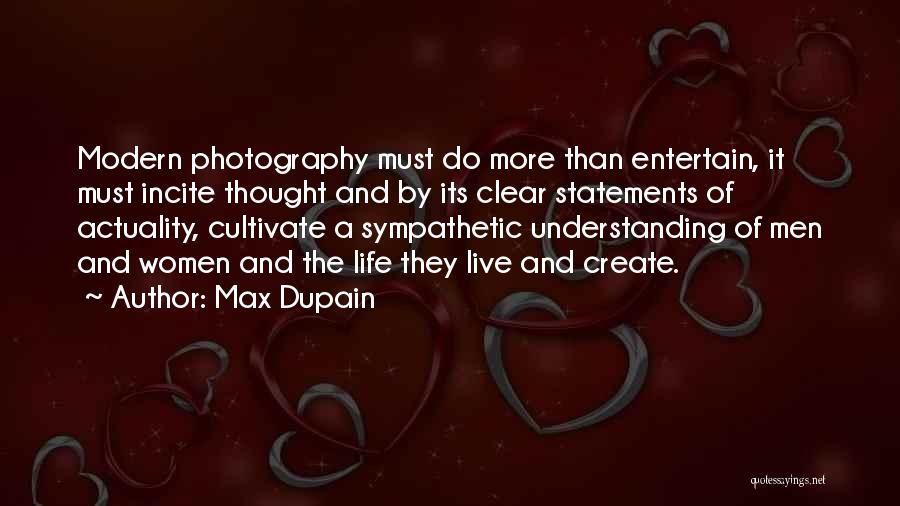 Max Dupain Quotes 509101