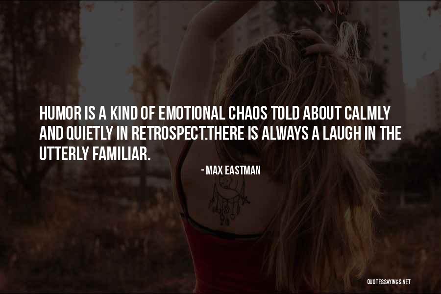 Max Eastman Quotes 1914725 Max Eastman Quotes 1914725