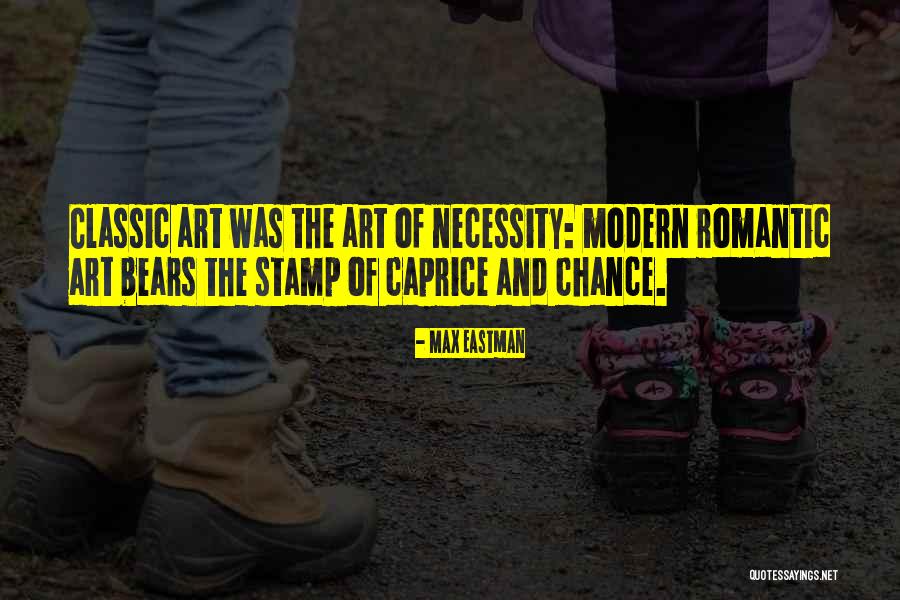 Max Eastman Quotes 760112 Max Eastman Quotes 760112