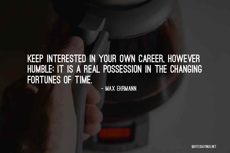 Max Ehrmann Quotes 434879 Max Ehrmann Quotes 434879