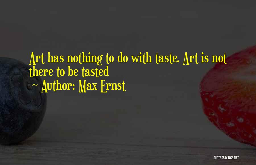 Max Ernst Quotes 202463