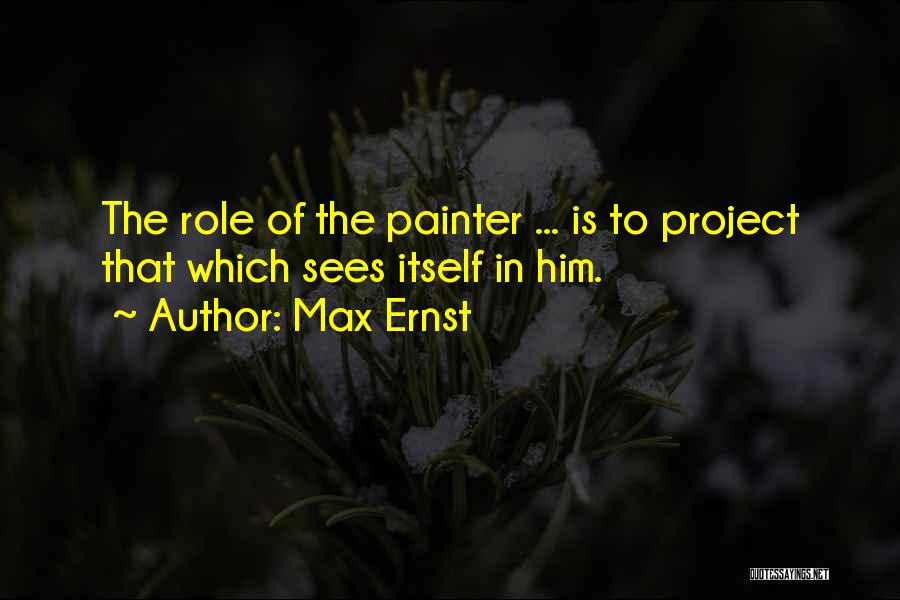 Max Ernst Quotes 237539