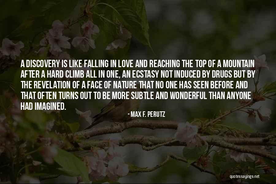 Max F. Perutz Quotes 2078013