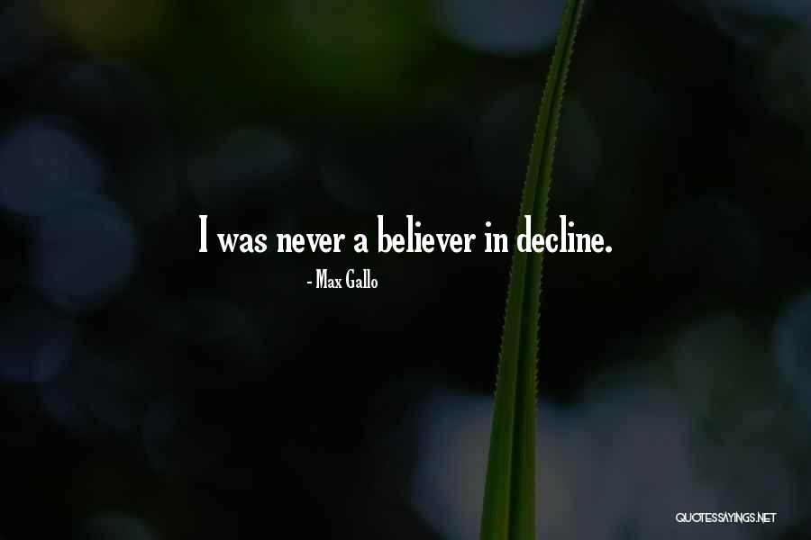 Max Gallo Quotes 637286 Max Gallo Quotes 637286