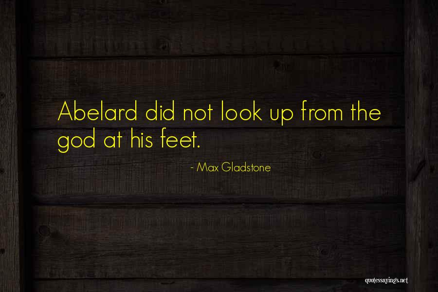 Max Gladstone Quotes 468442 Max Gladstone Quotes 468442