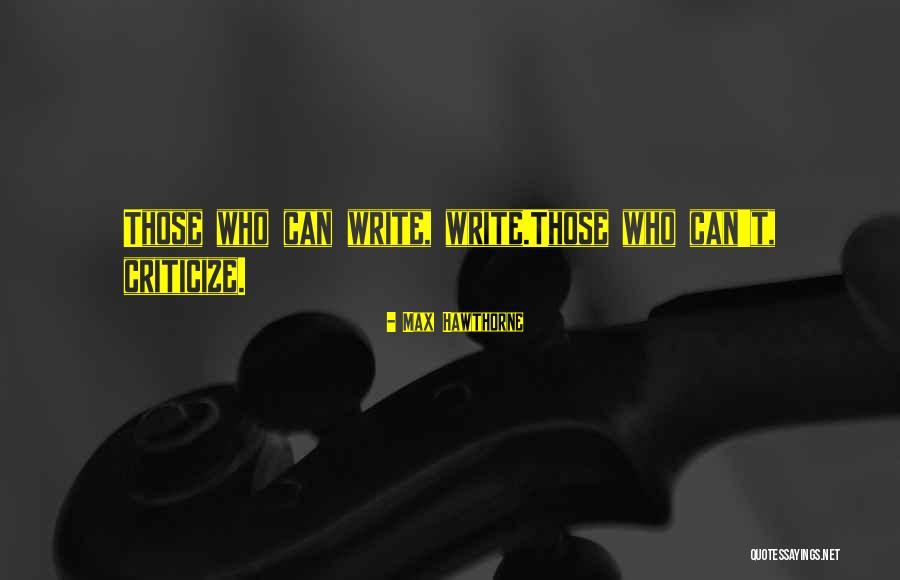 Max Hawthorne Quotes 226417 Max Hawthorne Quotes 226417
