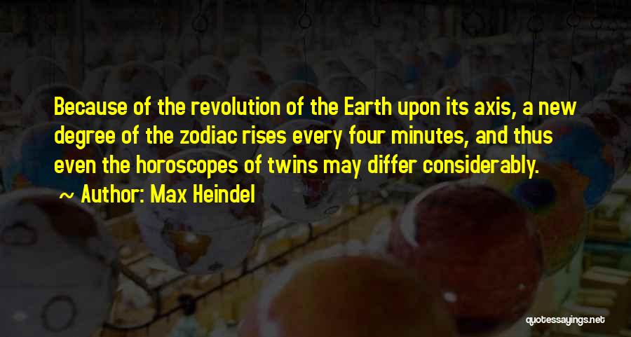 Max Heindel Quotes 1025698