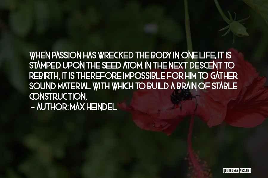 Max Heindel Quotes 1095155