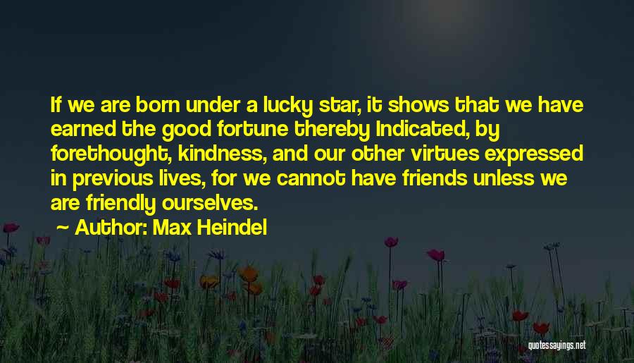 Max Heindel Quotes 1493964