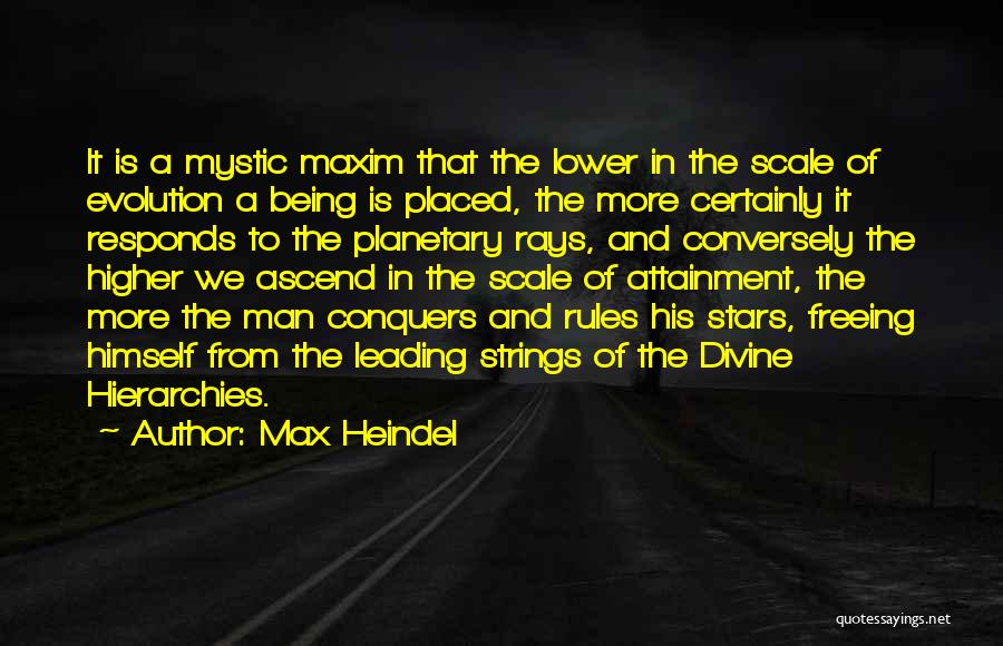 Max Heindel Quotes 2113440