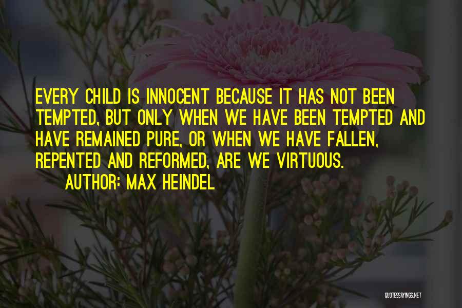 Max Heindel Quotes 2252656