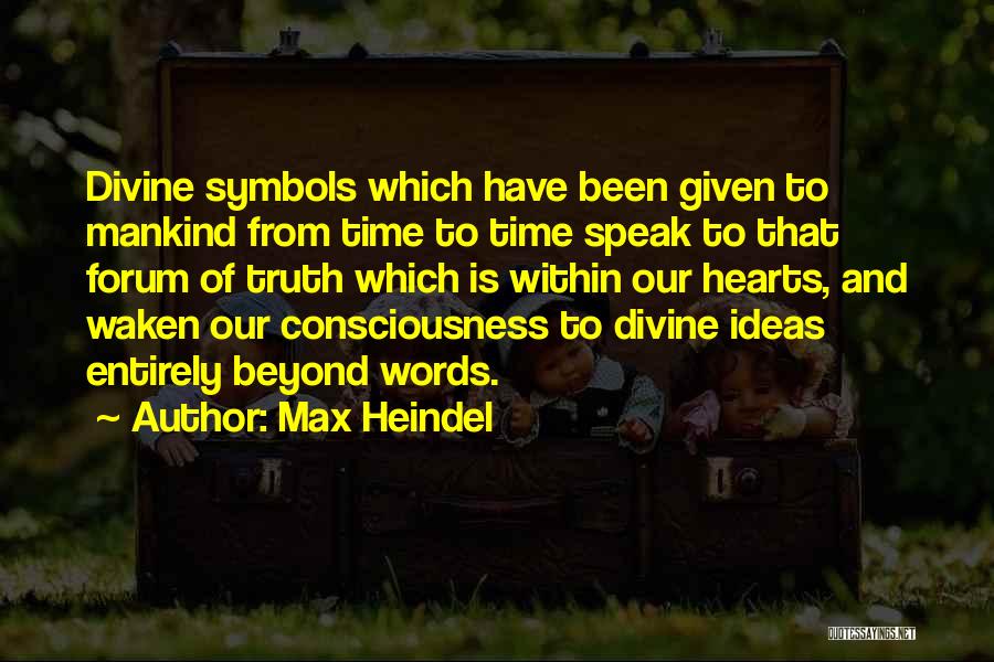 Max Heindel Quotes 91792