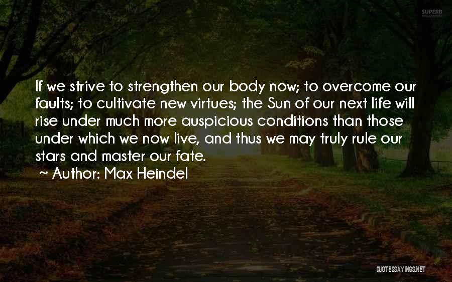 Max Heindel Quotes 942727
