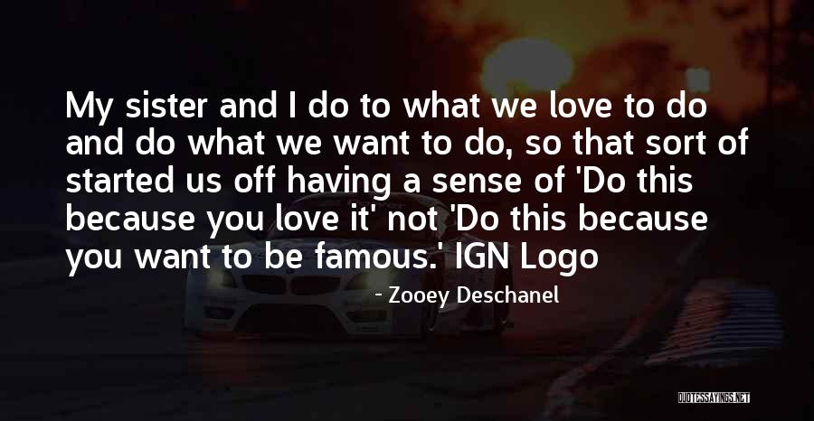 Max Herre Quotes By Zooey Deschanel Max Herre Quotes By Zooey Deschanel