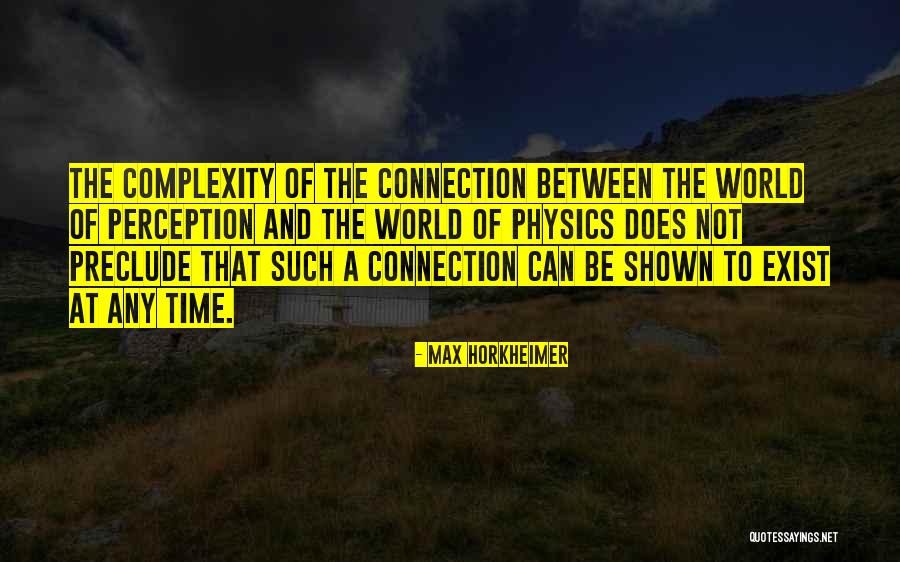 Max Horkheimer Quotes 1426499