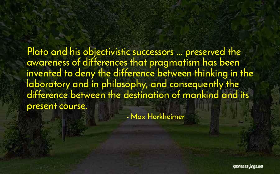 Max Horkheimer Quotes 1636109