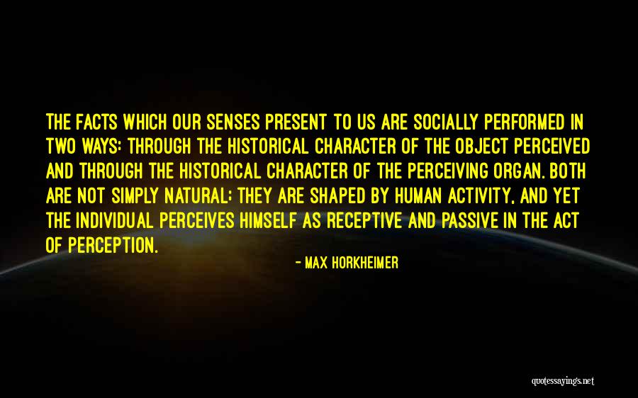 Max Horkheimer Quotes 474757