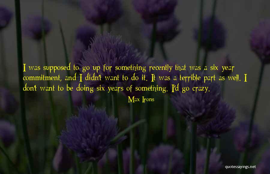 Max Irons Quotes 1236900 Max Irons Quotes 1236900