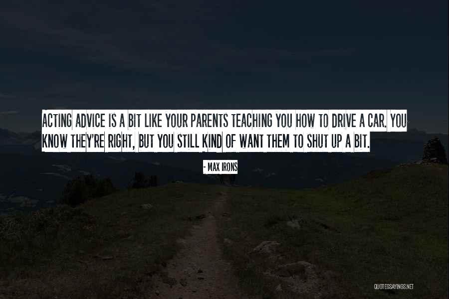 Max Irons Quotes 542467 Max Irons Quotes 542467