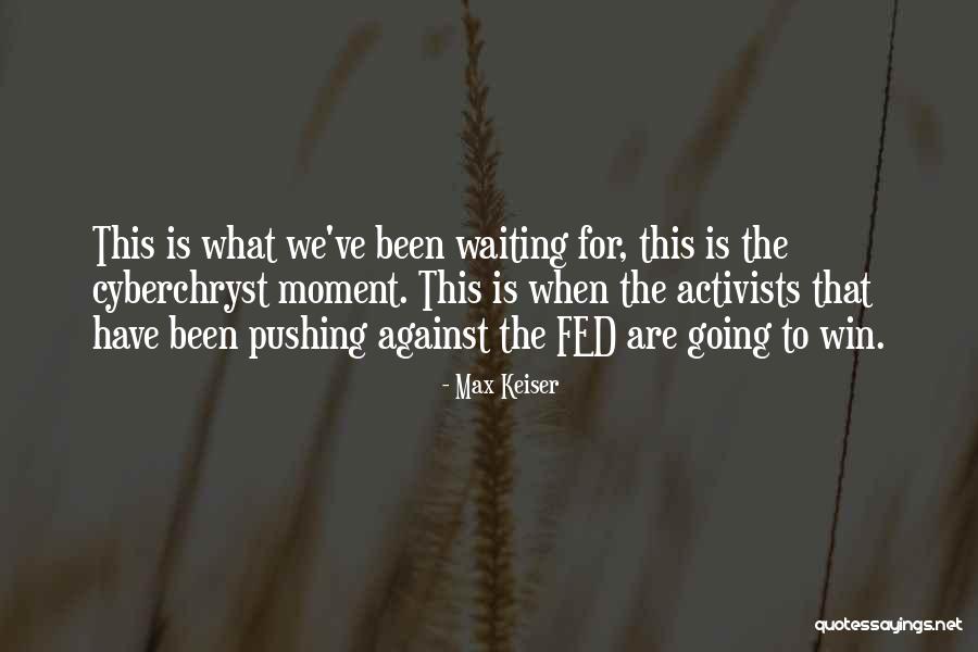 Max Keiser Quotes 1616883 Max Keiser Quotes 1616883