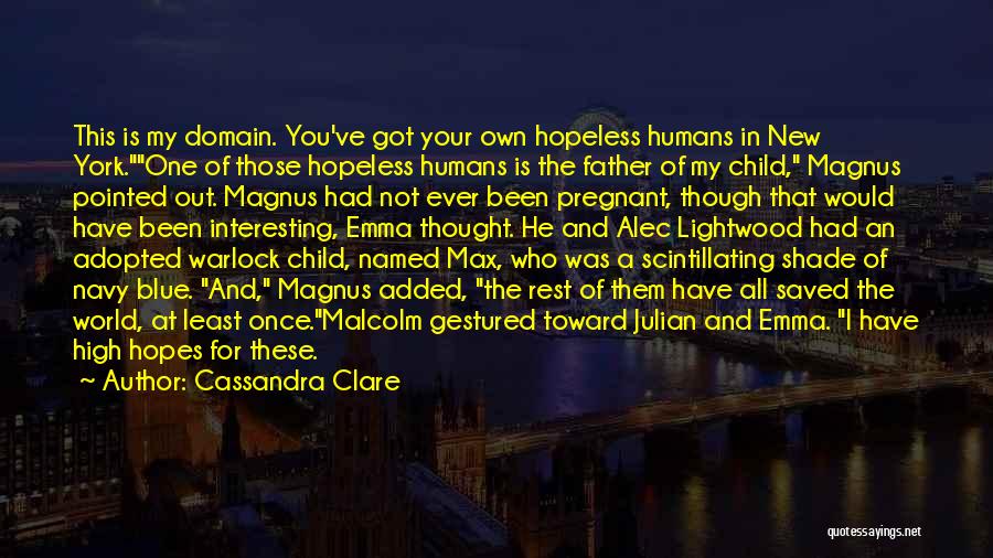 Max Lightwood Quotes By Cassandra Clare