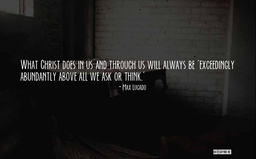 Max Lucado Quotes 109910 Max Lucado Quotes 109910