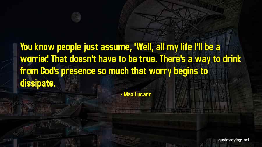 Max Lucado Quotes 1281941