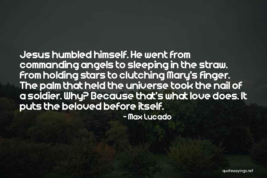 Max Lucado Quotes 1357566 Max Lucado Quotes 1357566