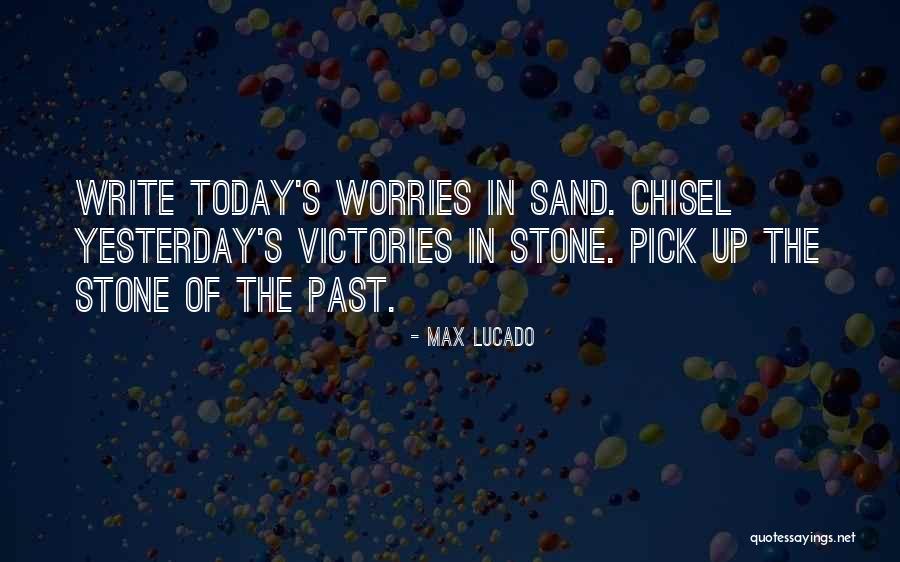 Max Lucado Quotes 1468854